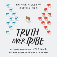 Truth Over Tribe: Pledging Allegiance to the Lamb, Not the Donkey or the Elephant