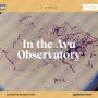 In the Avu Observatory (Unabridged)