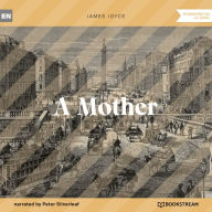 Mother, A (Unabridged)