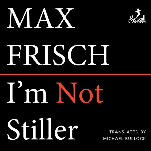 I'm Not Stiller (Unabridged)