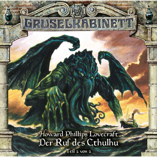 Gruselkabinett, Folge 115: Der Ruf des Cthulhu (Teil 2 von 2)