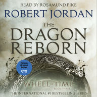The Dragon Reborn (The Wheel of Time Series #3)