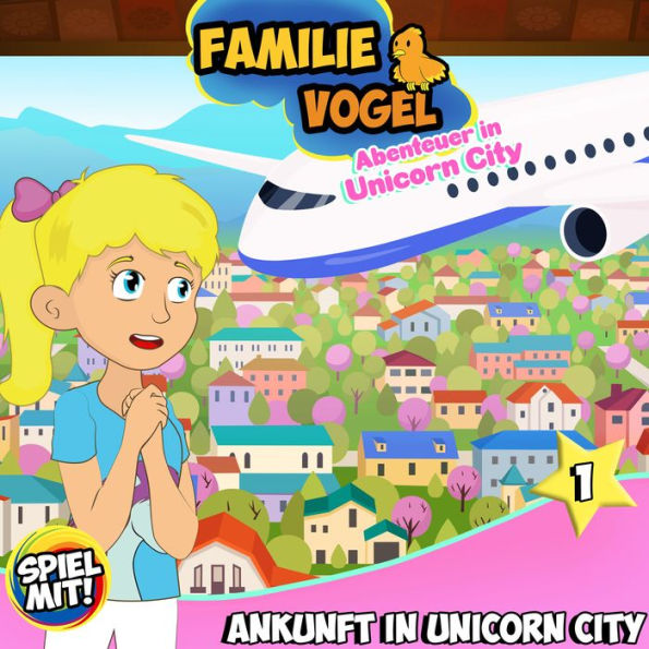 Ankunft in Unicorn City: Folge 1