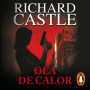 Ola de calor (Serie Castle 1)