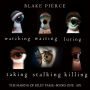 The Making of Riley Paige Bundle: Watching (#1), Waiting (#2), Luring (#3), Taking (#4), Stalking (#5), and Killing (#6)