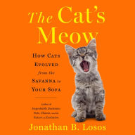 The Cat's Meow: How Cats Evolved from the Savanna to Your Sofa