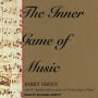 The Inner Game of Music