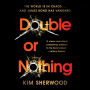 Double or Nothing (James Bond Series)