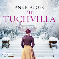 Die Tuchvilla: Roman