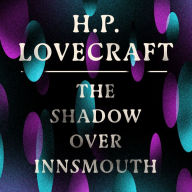 The Shadow Over Innsmouth