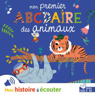 Mon premier ABCdaire des animaux