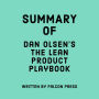 Summary of Dan Olsen's The Lean Product Playbook