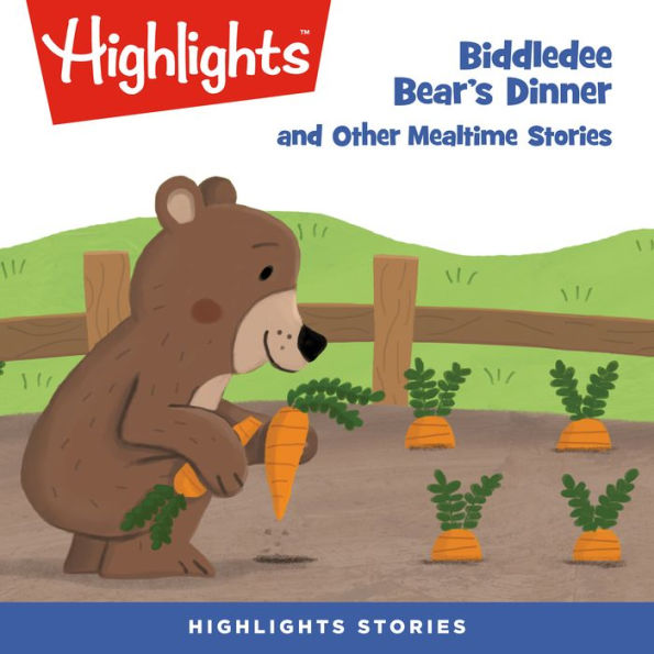 Biddledee Bear's Dinner and Other Mealtime Stories