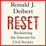 Reset: Reclaiming the Internet for Civil Society