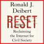 Reset: Reclaiming the Internet for Civil Society