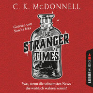 Stranger Times, The - The Stranger Times, Teil 1 (Gekürzt) (Abridged)