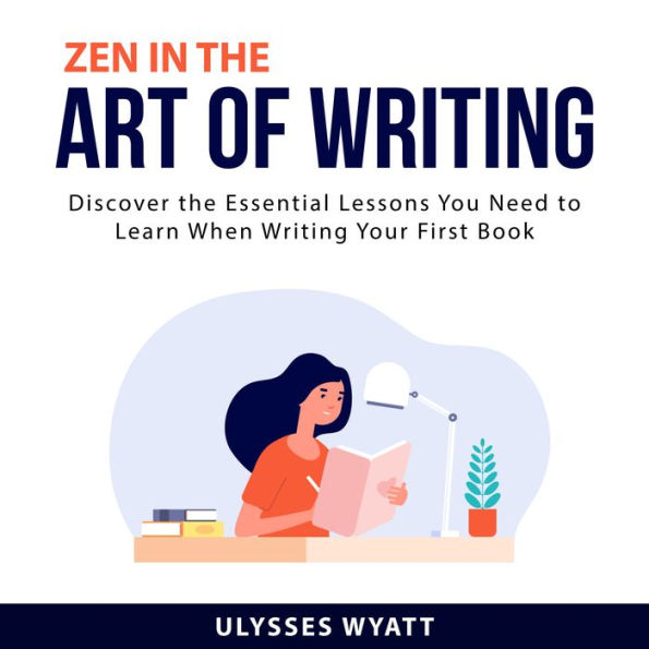 Zen in the Art of Writing