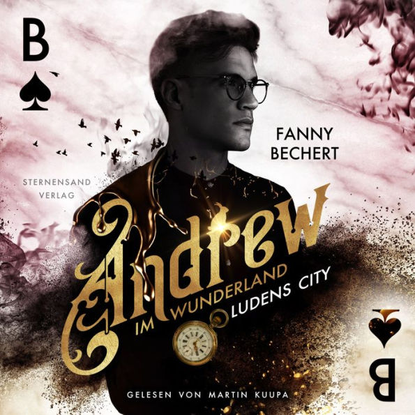 Andrew im Wunderland (Band 1): Ludens City