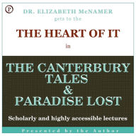 The Heart of It: The Canterbury Tales and Paradise Lost