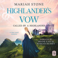 Highlander's Vow: A Scottish Historical Time Travel romance