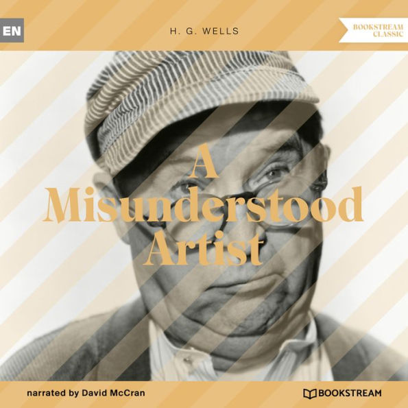 Misunderstood Artist, A (Unabridged)