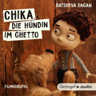 Chika, die Hündin im Ghetto (Abridged)