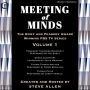 Meeting of Minds: Volume I