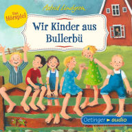 Wir Kinder aus Bullerbü 1 (Abridged)