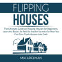 Flipping Houses