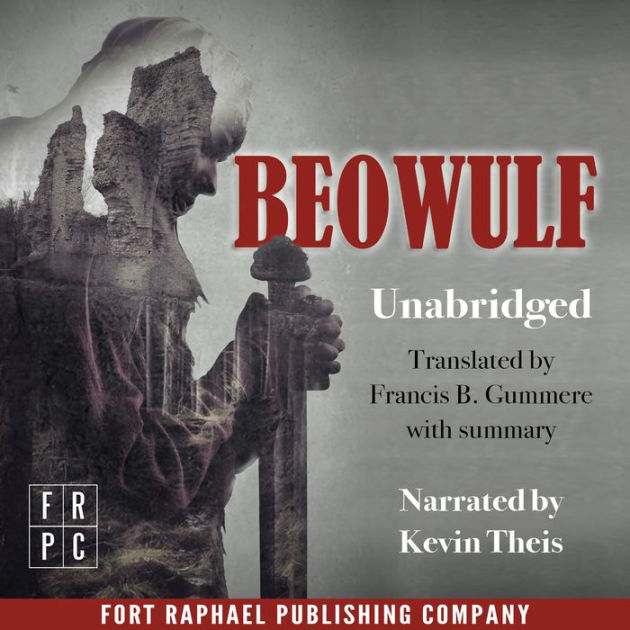 Beowulf - An Anglo-Saxon Epic Poem: Unabridged By Frances Gummere ...