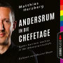 Andersrum in die Chefetage - Queer Karriere machen in der Männerwirtschaft (Ungekürzt)