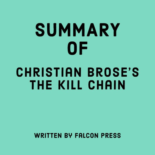 Summary of Christian Brose's The Kill Chain