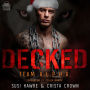 Decked: An MM Mpreg Romance