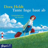 Tante Inge haut ab: Autorinnenlesung