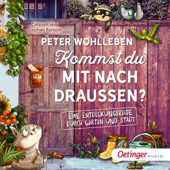 Kommst du mit nach draußen? Eine Entdeckungsreise durch Garten und Stadt (Abridged)