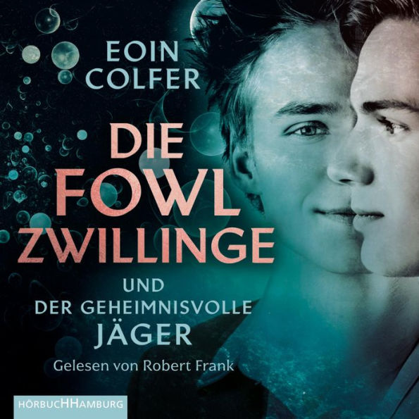 Die Fowl-Zwillinge und der geheimnisvolle Jäger (Abridged)