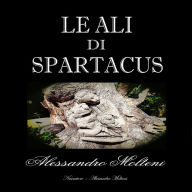 Le Ali di Spartacus