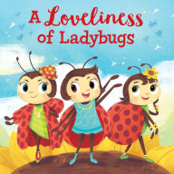 A Loveliness of Ladybugs (Abridged)