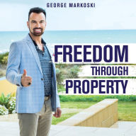 Freedom Through Property