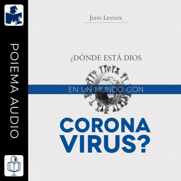 ¿Donde está Dios en un mundo con coronavirus?