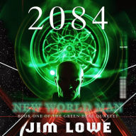 2084 - New World Man