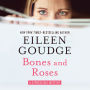 Bones and Roses
