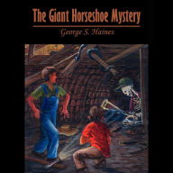 The Giant Horseshoe Mystery