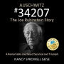 Auschwitz #34207: The Joe Rubinstein Story