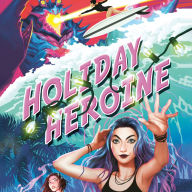 Holiday Heroine