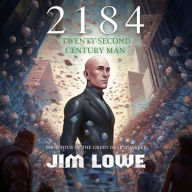 2184 - Twenty-Second Century Man