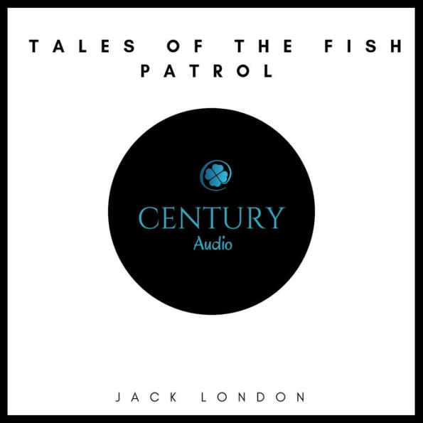 Tales of the Fish Patrol