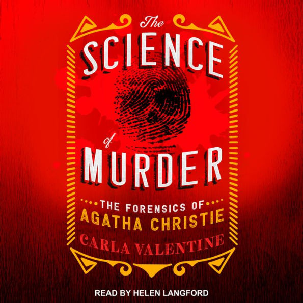 The Science of Murder: The Forensics of Agatha Christie