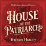 House of the Patriarch