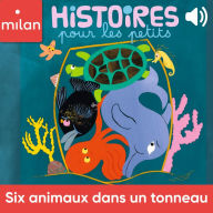 Six animaux dans un tonneau